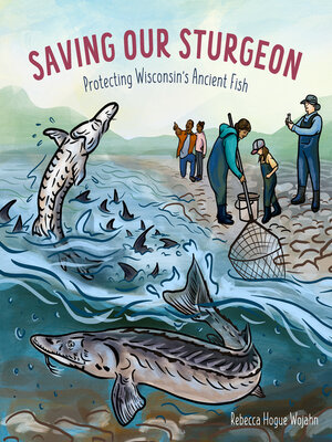cover image of Saving Our Sturgeon